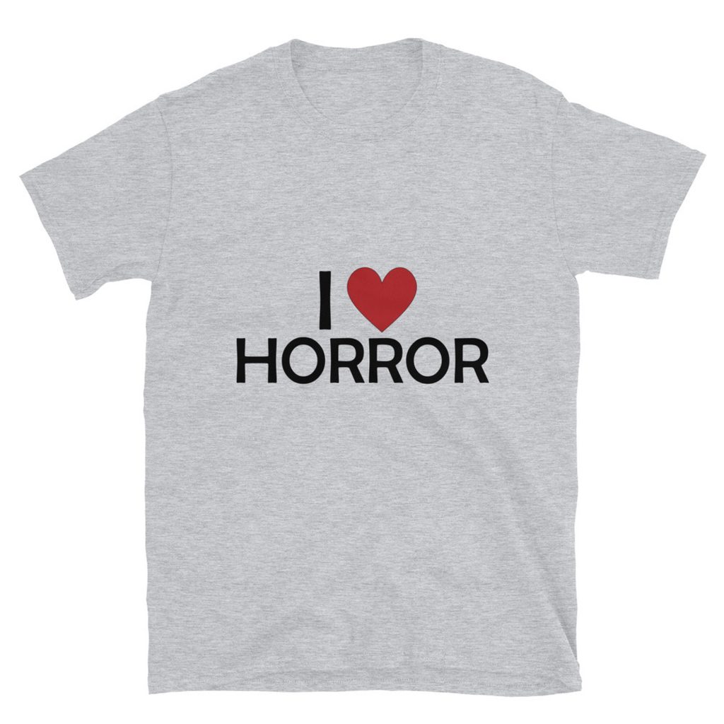 I Love Horror 1 Unisex T-shirt by Rena Aliston