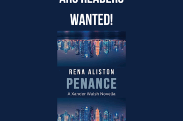 ARC Readers Wanted for Penance: A Xander Walsh Novella by Rena Aliston