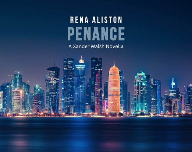 Penance: A Xander Walsh Novella by Rena Aliston